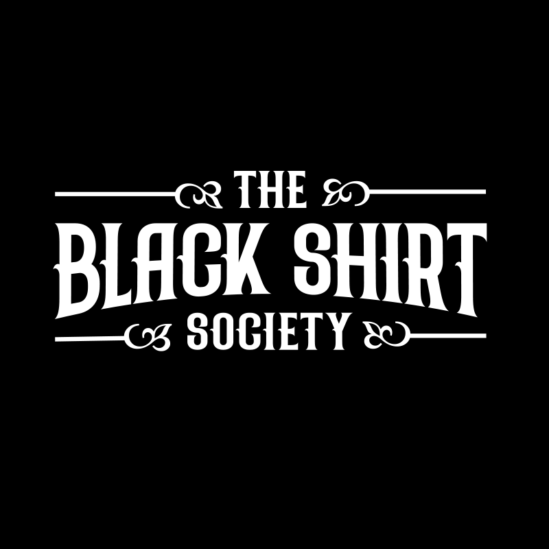 The Black Shirt Society™