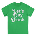 St. Patricks Day Let's Day Drink T-Shirt