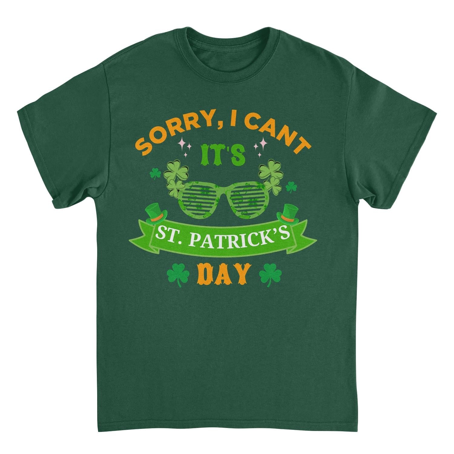 St. Patricks Day Sorry I Can't T-Shirt