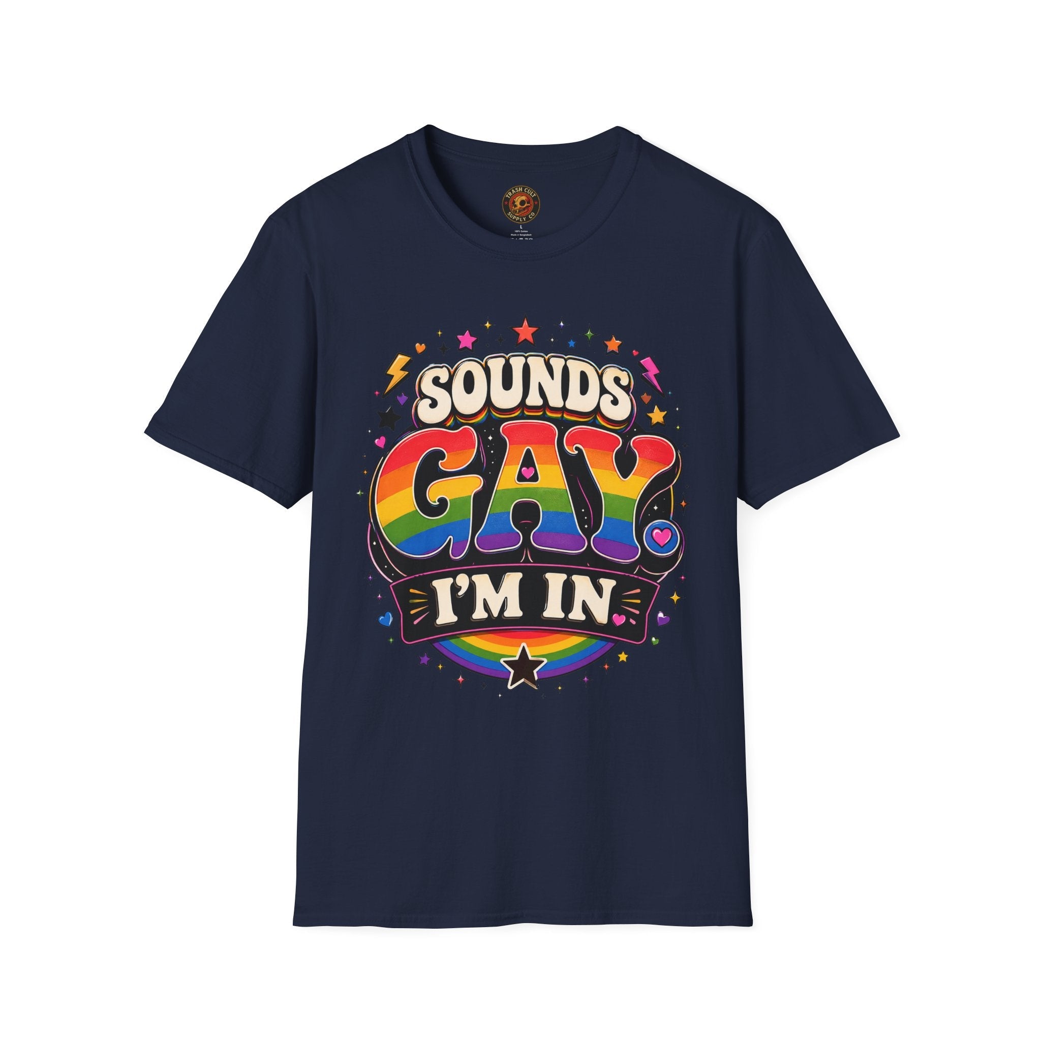 Sounds Gay T‑Shirt — Rainbow Retro "Sounds Gay I'm In" Pride Tee