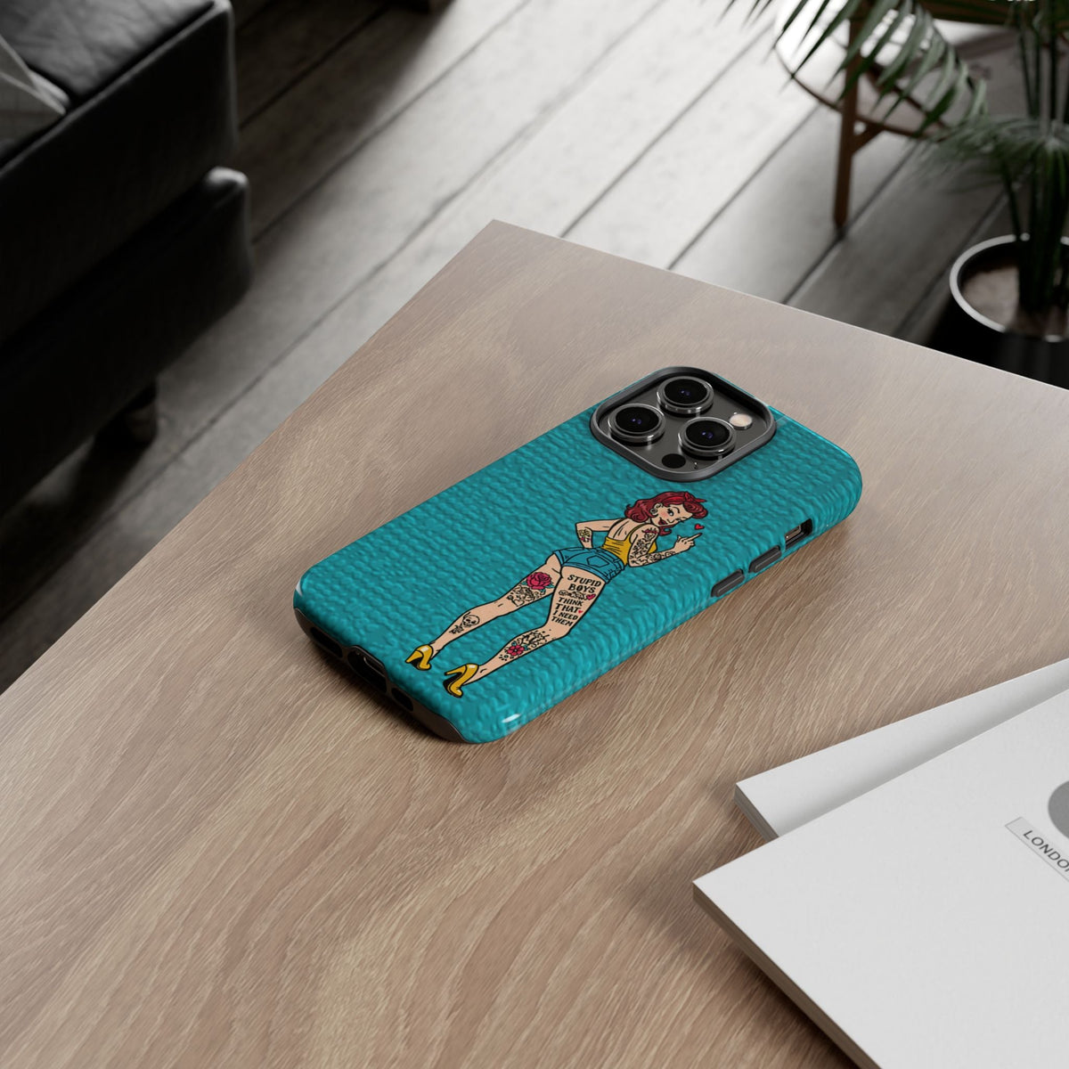 Stupid Boys Tough Phone Case