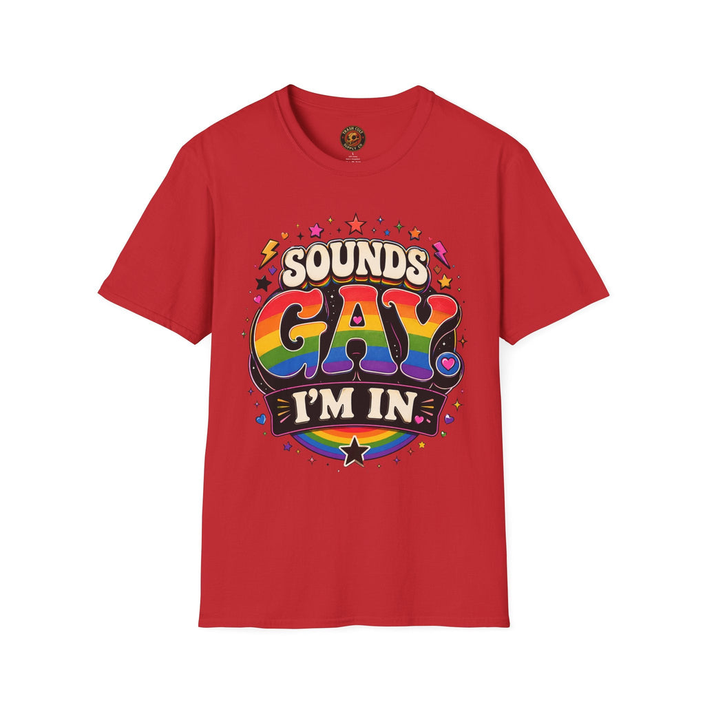 Sounds Gay T‑Shirt — Rainbow Retro "Sounds Gay I'm In" Pride Tee