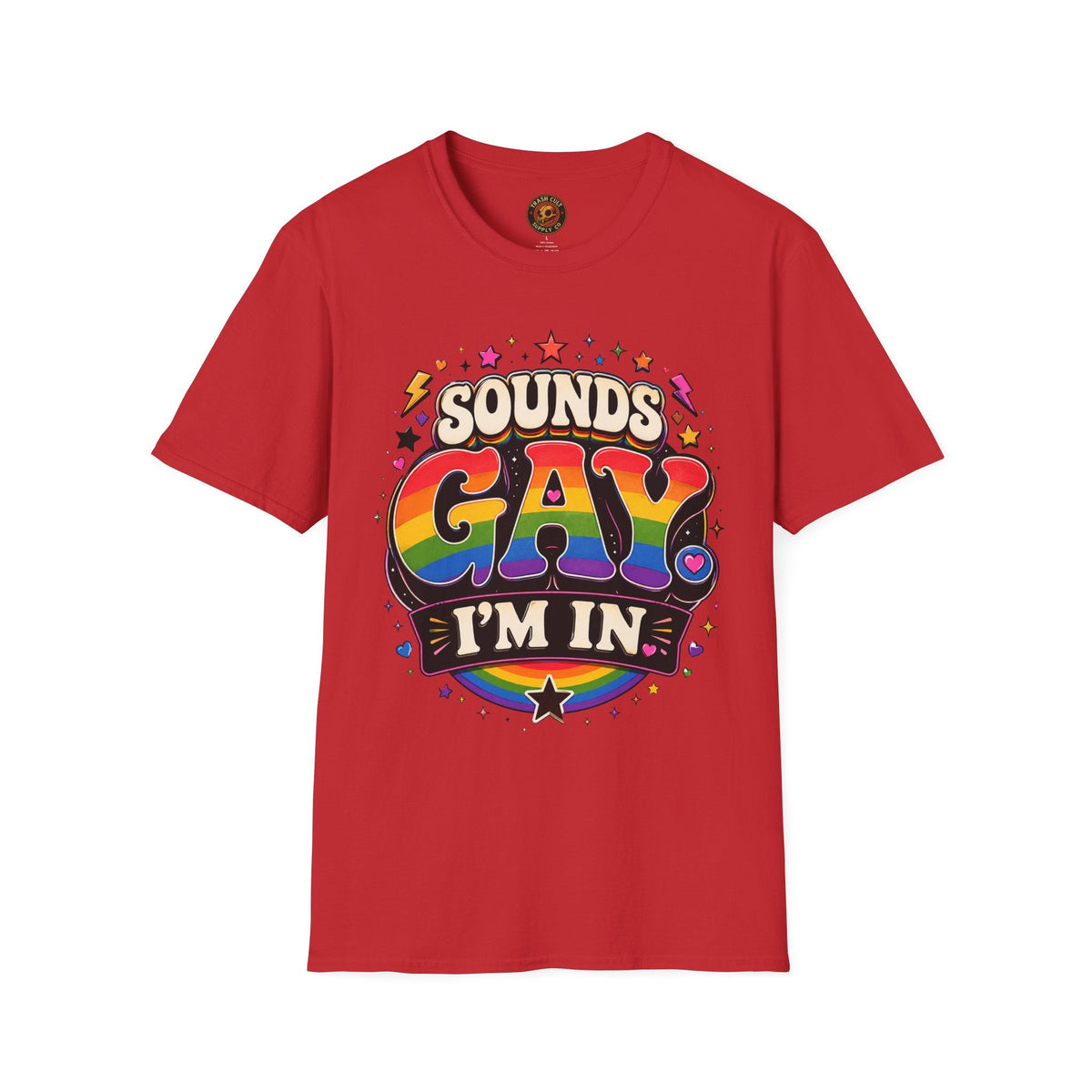 Sounds Gay T‑Shirt — Rainbow Retro "Sounds Gay I'm In" Pride Tee