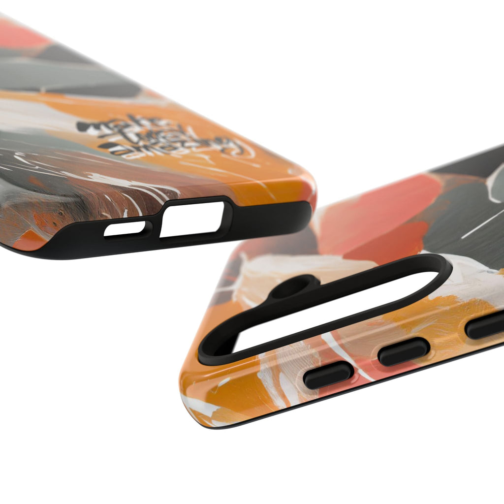 " Make Today Amazing" Abstract Phone Case