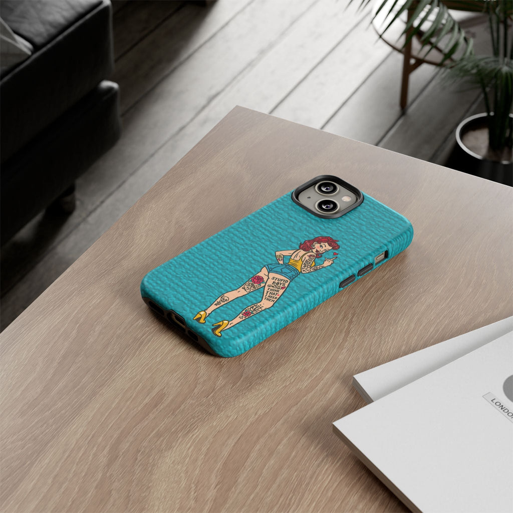 Stupid Boys Tough Phone Case