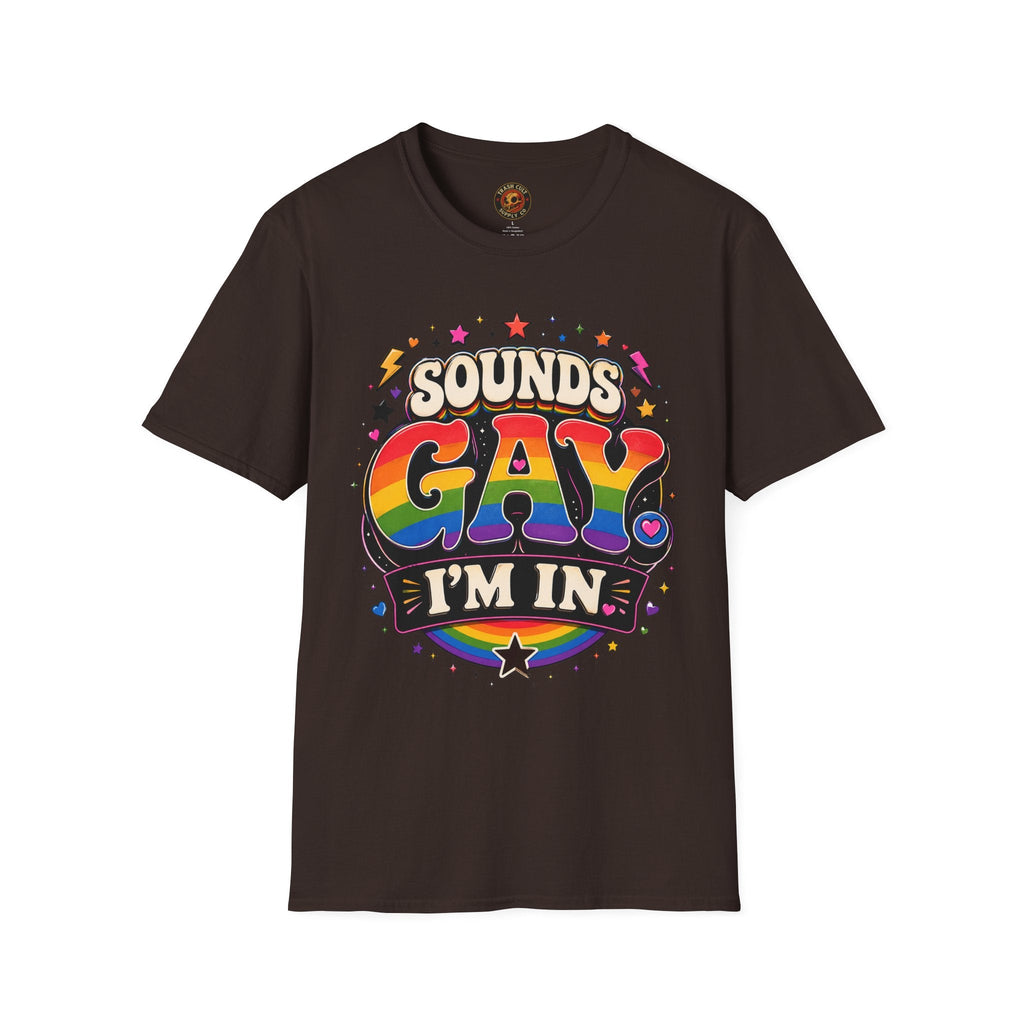 Sounds Gay T‑Shirt — Rainbow Retro "Sounds Gay I'm In" Pride Tee