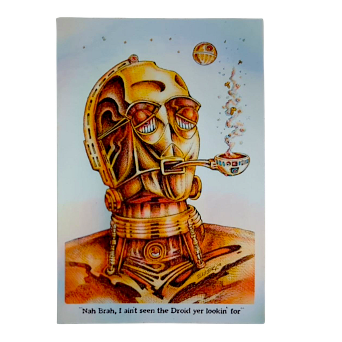 Emek Nah Brah, I ain't seen the Droid yet lookin' for Holographic Sticker