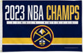 Denver Nuggets 2023 NBA Champions 3x5 Feet Banner Flag Single Sided, Indoor or Outdoor Use, Metal Grommets