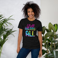 Y'all means ALL Short-Sleeve Unisex T-Shirt